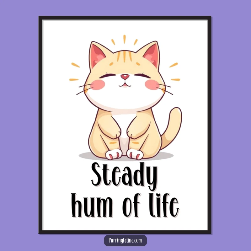 Funny Relaxed Cat Poster: Peaceful Hum Vibes Art, Perfect Funny Gift