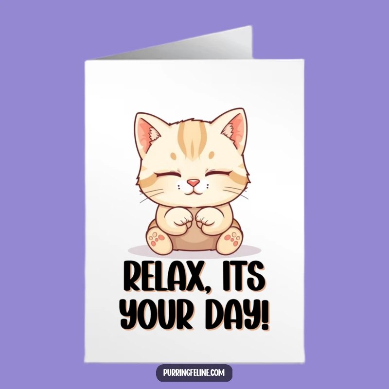 Free Printable Birthday Card: Calm Cat Cub, Peaceful Downloadable Greeting for Serene Wishes
