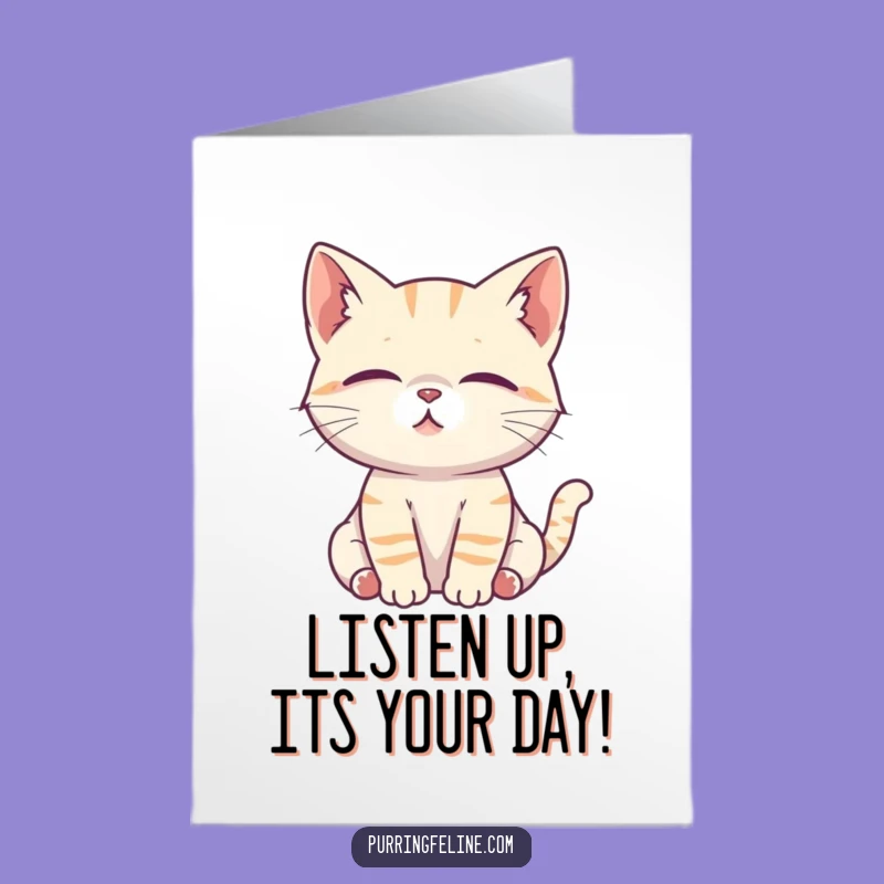 Free Printable Birthday Card: Listening Cat Cub, Focused Downloadable Greeting for Attentive Wishes