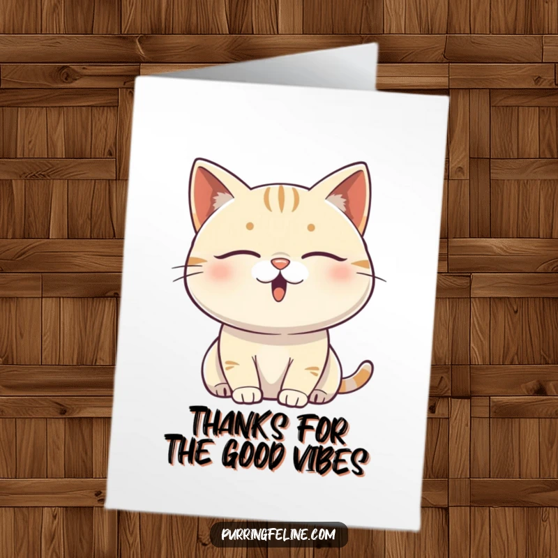 Funny Free Printable Thank You Card: Cat's eyes closed, subtly vibrating with a feeling of contentment.
