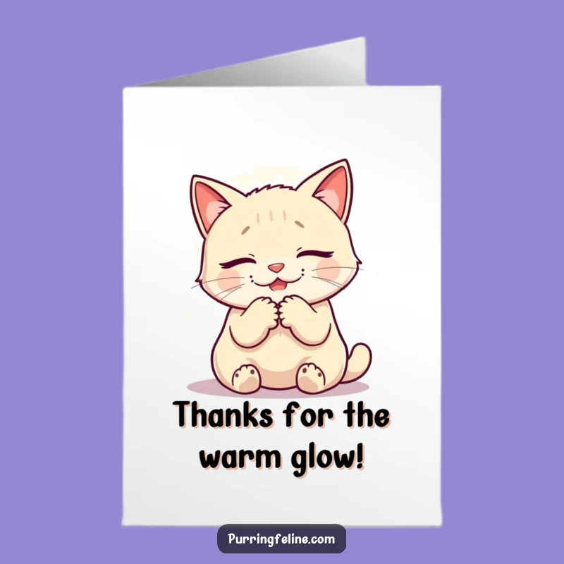 Free Printable Thank You Card: Warm Cat Glow, Humorous Downloadable Appreciation!