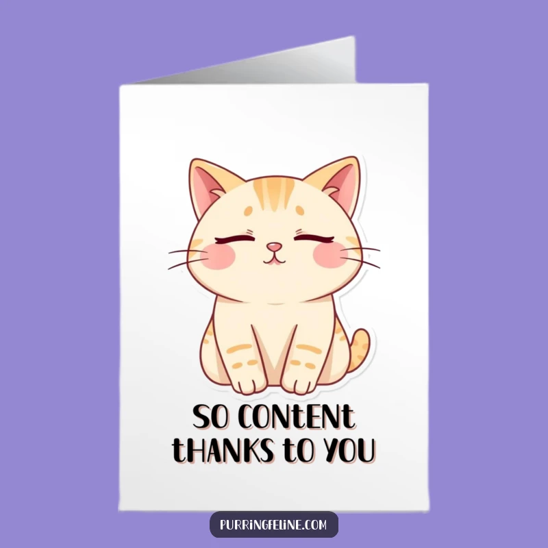 Free Printable Thank You Card: Content Cat Bliss Funny Downloadable Gift