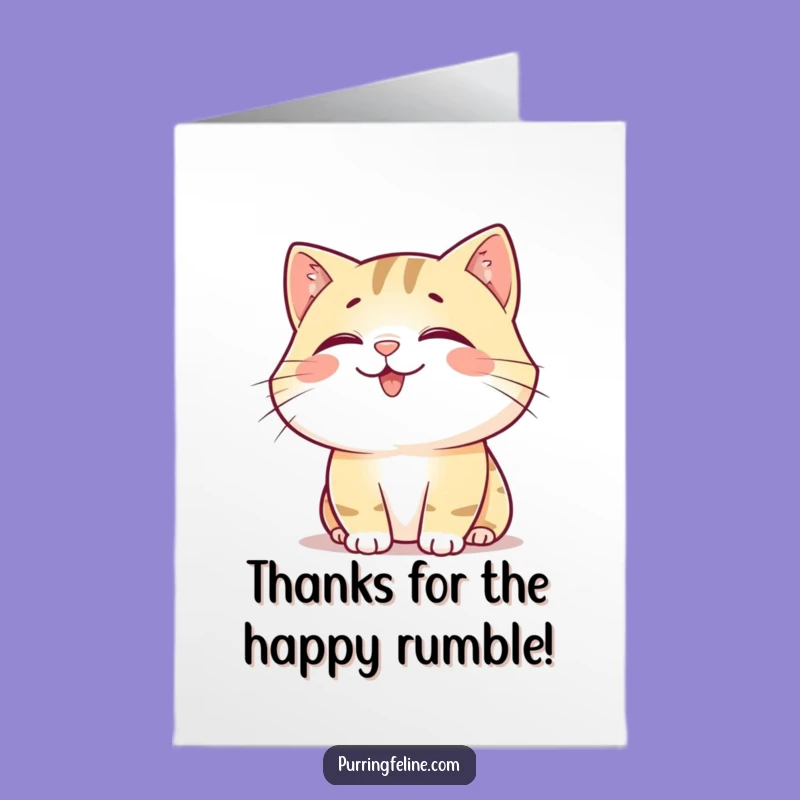 Free Printable Thank You Card: Happy Cat's Soft Rumble! A Humorous DIY Gift.