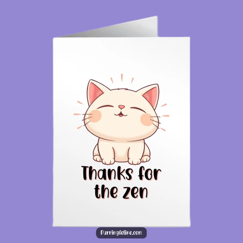 Free Printable Thank You Card: Zen Cat Sound Humor, Downloadable Gift