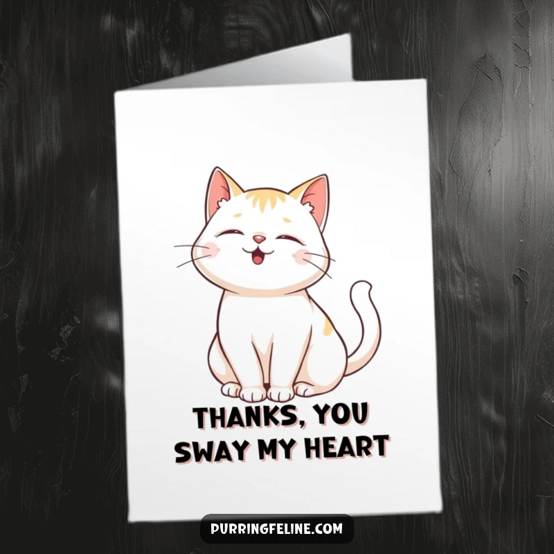 Funny Free Printable Thank You Card: Purring cat with tail gently swaying in contentment, expressing thanks. Downloadable and sweet.